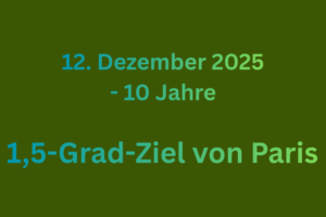 10 Jahre Pariser Klimaabkommen